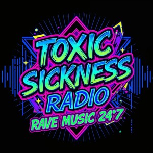 TOXIC SICKNESS RADIO SHOWS