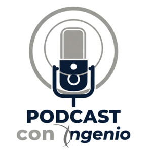 Podcast Con Ingenio