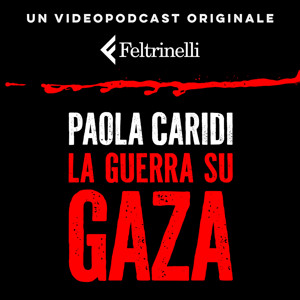 LA GUERRA SU GAZA – Paola Caridi