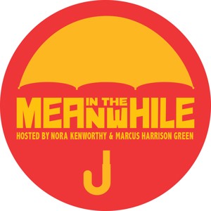 In the Meanwhile