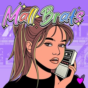 Mall Brats