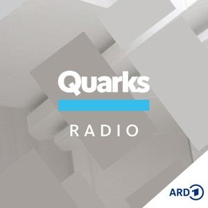 WDR 5 Quarks - Wissenschaft und mehr