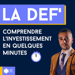 La DEF - L'investissement accessible à tous