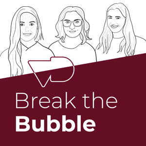 Break the Bubble