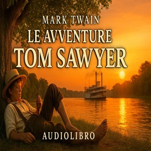 Audiolibro Le avventure di Tom Sawyer - Mark Twain