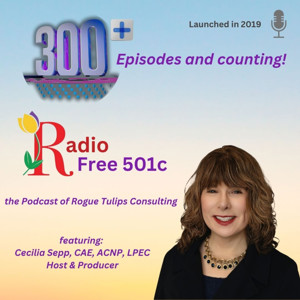 Radio Free 501c - The Podcast of Rogue Tulips Consulting