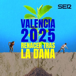 Valencia 2025, renacer tras la DANA