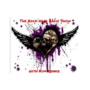 The Rock Hard Radio Show with Kim Rennie Chat's