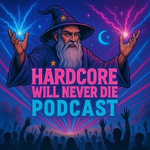 Hardcore Will Never Die