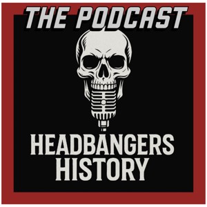 HEADBANGERS HISTORY