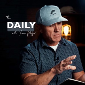 The Daily Devotional by Vince Miller