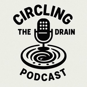 Circling The Drain