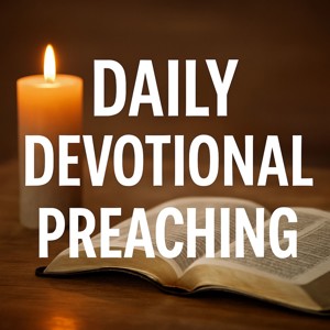 Daily Devotional Preaching
