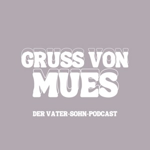 Gruss von Mues
