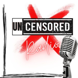 Uncensored Radio