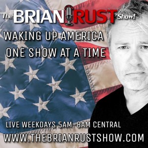 The Brian Rust Show