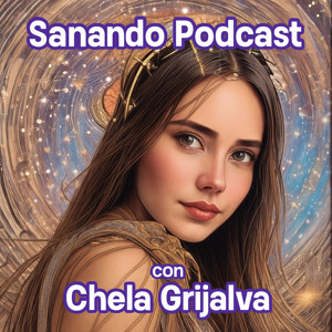 ✨Sanando Podcast✨