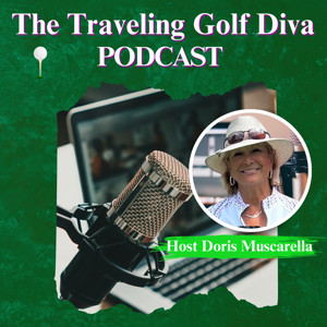 The Traveling Golf Diva Podcast