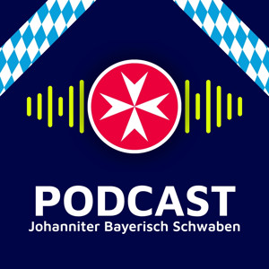 Der Johanniter Podcast aus Bayerisch Schwaben