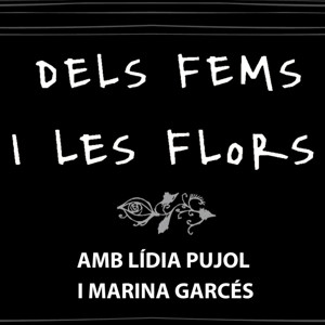 Dels fems i les flors