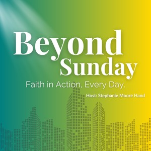 Beyond Sunday