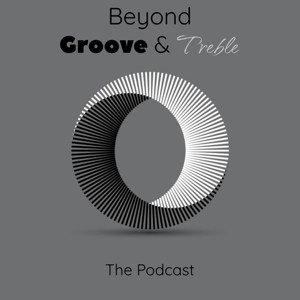 Beyond Groove & Treble