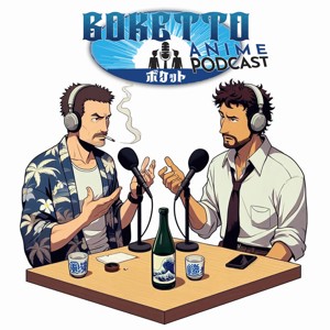 Boketto - Der Anime Podcast