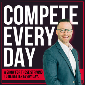 Compete Every Day with Jake Thompson | Performance Mindset for Athletes and Leaders