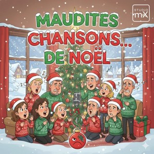 Maudites chansons…de Noël