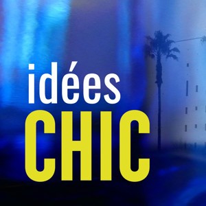 idées Chic