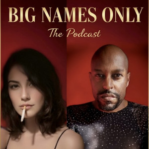 Big Names Only! Große Namen- große Dramen