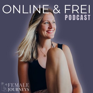 ONLINE & FREI by Female Journeys