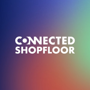Connected Shopfloor