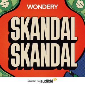 Skandal, Skandal