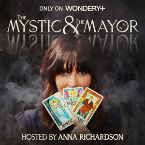 The Mystic and The Mayor