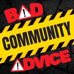 Bad Community Advice
