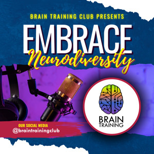 Embrace Neurodiversity