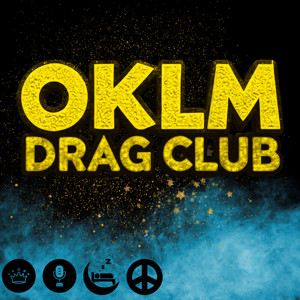 OKLM Drag Club