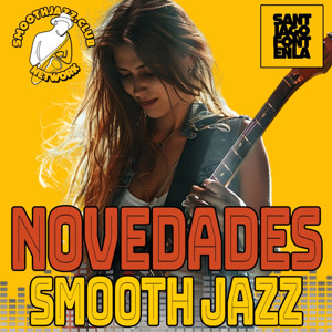 Novedades Smooth Jazz