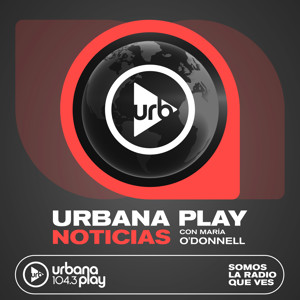 Urbana Play Noticias