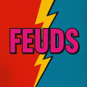 Feuds: Power, Pride, and Payback
