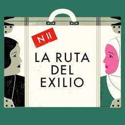 NACIONAL II: LA RUTA DEL EXILIO