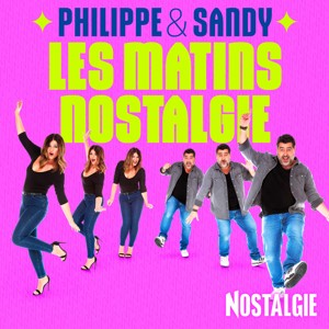 Les Matins Nostalgie - Philippe & Sandy
