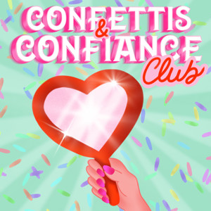 Confettis & confiance club