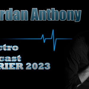 Jordan Anthony Electro Mix Podcast
