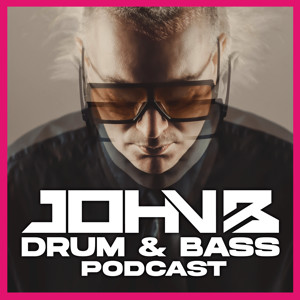 The John B Drum & Bass Podcast