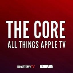 The Core: All Things Apple TV - Pluribus