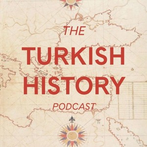 The Turkish History Podcast