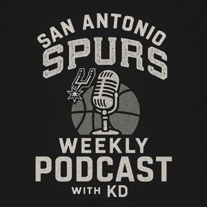 San Antonio Spurs Weekly With KD
