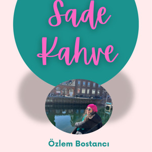 Sade Kahve
